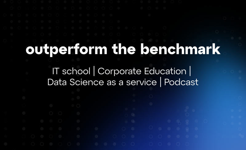 The image features the text "outperform the benchmark" in bold white letters, followed by "IT school | Corporate Education | Data Science as a service | Podcast" also in white. The background transitions from black to blue and is decorated with a pattern of small circles.