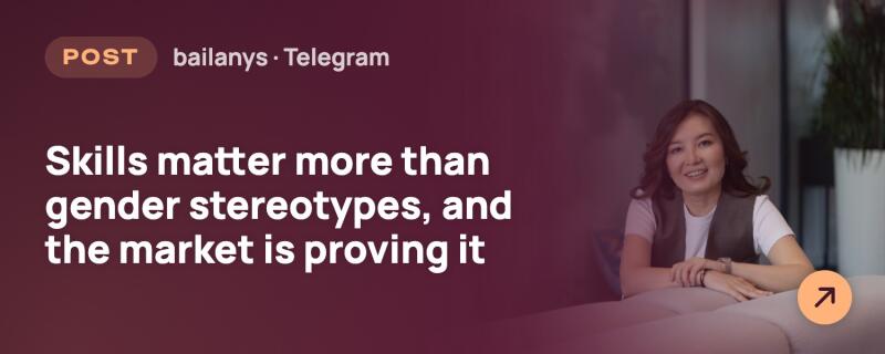 A smiling woman in a white t-shirt and dark vest rests her arms, with text "Skills matter more than gender stereotypes, and the market is proving it" prominent on a dark red background. Other visible text includes "POST bailanys • Telegram" and an orange arrow icon.