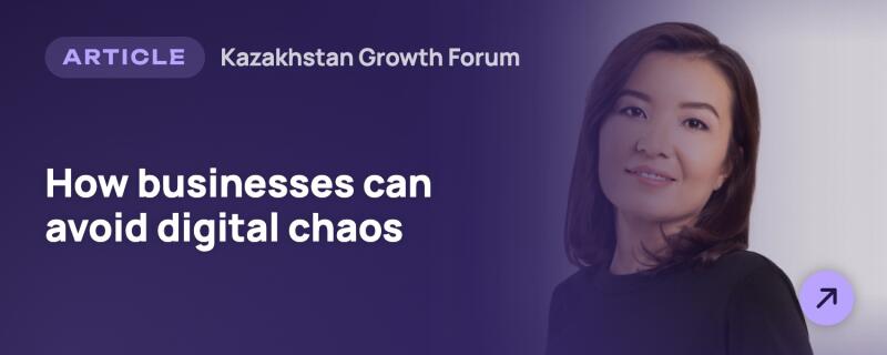 A smiling woman with dark hair is visible on the right, against a split background of dark purple and light grey. On the left, white text reads: 'ARTICLE Kazakhstan Growth Forum How businesses can avoid digital chaos'. A purple circular button with an arrow points up and right in the bottom right corner.