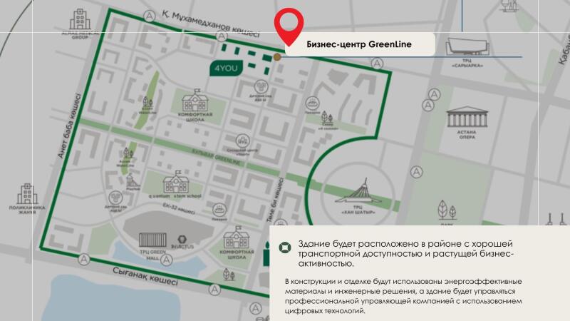 A map showing the location of the GreenLine business center, marked with a red pin, along with nearby streets, buildings like schools and shopping centers, and text providing information about the building's location and construction.