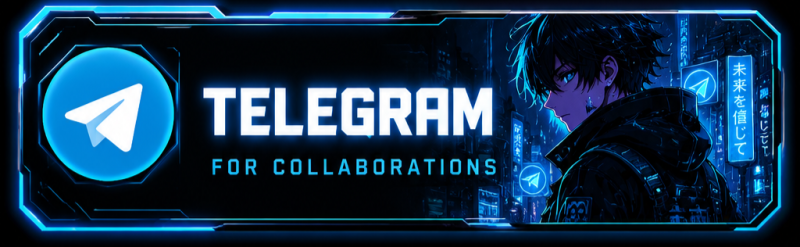 A dark banner with blue neon outlines, showing the Telegram logo and "TELEGRAM FOR COLLABORATIONS" text on the left, and an anime-style character against a blue-lit cyberpunk city background with Japanese text on the right.