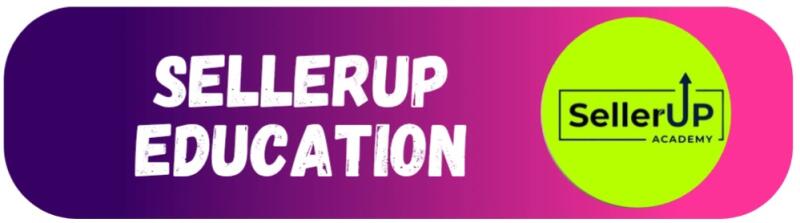 A logo for SellerUp Education with a purple and pink gradient background and a neon green circle containing the SellerUp Academy logo.