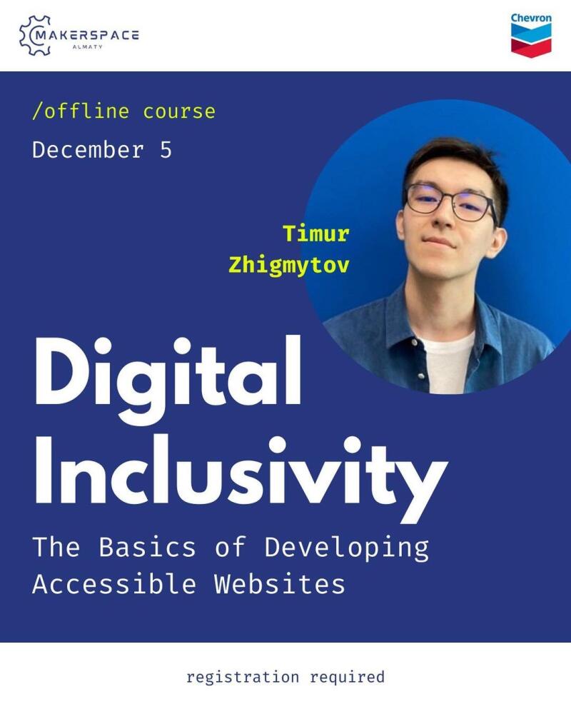 The image is a poster advertising an offline course on Digital Inclusivity, scheduled for December 5, presented by Timur Zhigmytov, covering the basics of developing accessible websites, registration required.
