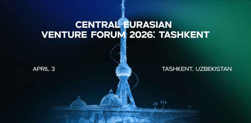 The image promotes the Central Eurasian Venture Forum 2026 in Tashkent, Uzbekistan, on April 3, featuring a stylized illustration of a tower.