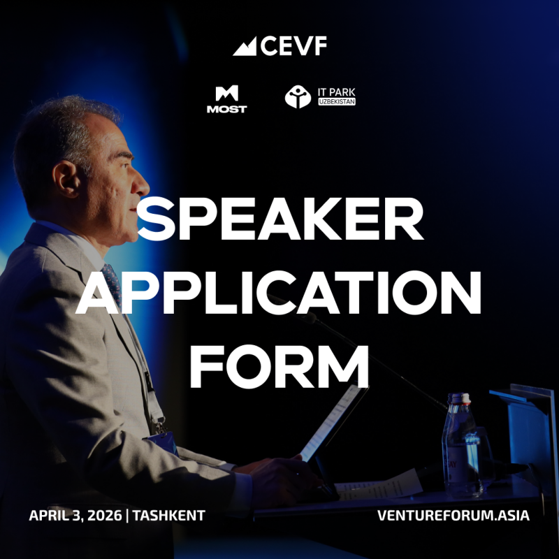 The image is an advertisement for a speaker application form for an event on April 3, 2026, in Tashkent, with the logos of CEVF, MOST, and IT PARK UZBEKISTAN displayed at the top.
