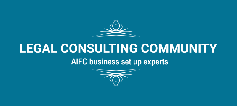 The image shows a teal background with the words "LEGAL CONSULTING COMMUNITY" in large white letters, followed by "AIFC business set up experts" in smaller white letters. There are also two decorative elements above and below the text, resembling stylized waves.
