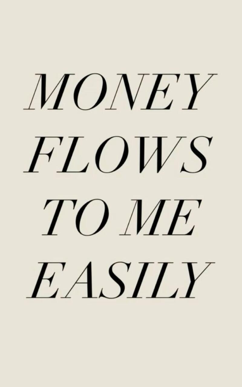 The image features the text "MONEY FLOWS TO ME EASILY" in a serif font against a light beige background.
