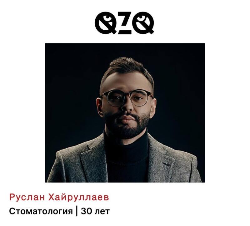 A portrait of Ruslan Khairullaev, a 30-year-old dentist, wearing a black turtleneck and gray blazer, along with a logo that says "QZQ".