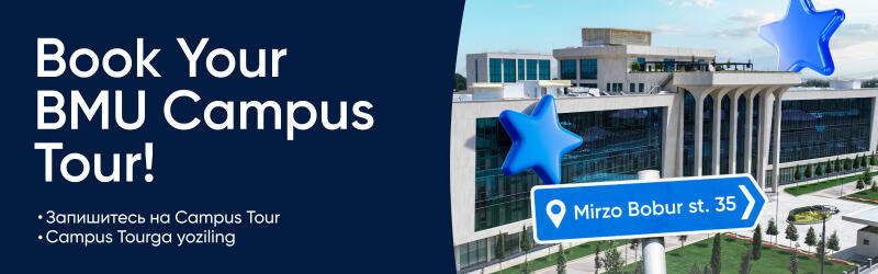 Реклама тура по кампусу BMU показывает современное здание с большими окнами, синий знак с надписью 'Mirzo Bobur st. 35' и текст, который гласит 'Book Your BMU Campus Tour!', а также переведенные фразы 'Запишитесь на Campus Tour' и 'Campus Tourga yoziling'.