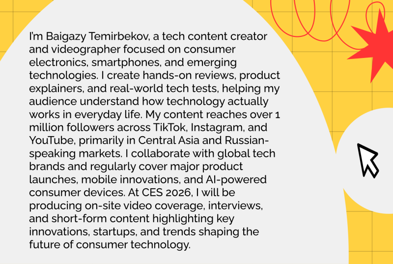 The image features a text block on a white rounded shape, placed on a yellow grid background with red abstract decorative elements; the text describes Baigazy Temirbekov as a tech content creator and videographer with a focus on consumer electronics and emerging technologies, reaching over 1 million followers across various social media platforms.