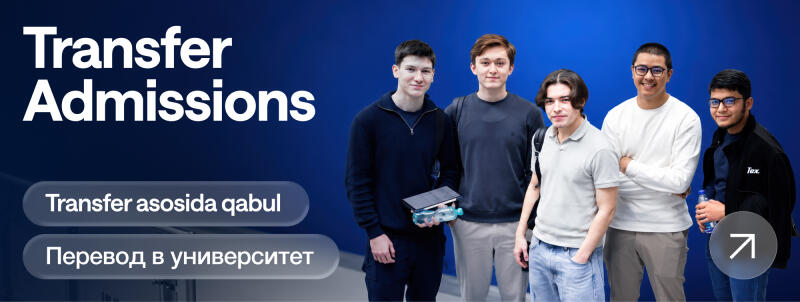 На изображении пять студентов на фоне градиентного синего фона, с текстом "Transfer Admissions" в верхнем левом углу. Ниже расположены кнопки с надписями "Transfer asosida qabul" и "Перевод в университет".