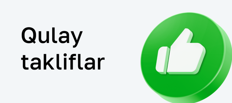 Black text "Qulay tekliflar" is shown on a light gray background, next to a 3D green circle containing a white thumbs-up icon.