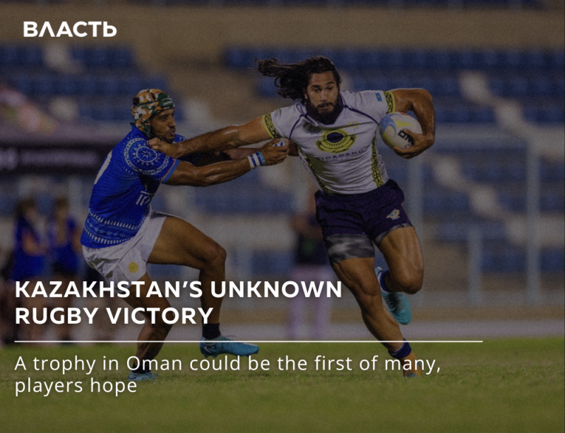 Two rugby players are in action on a field; one player attempts to tackle the other, who is carrying the ball, under the text "KAZAKHSTAN'S UNKNOWN RUGBY VICTORY".